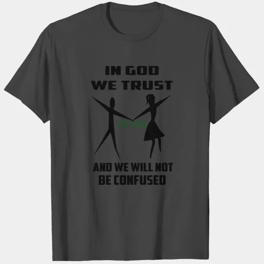 in god we trust / in jesus we trust T Shirts