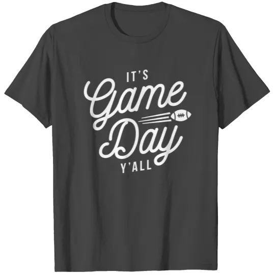 Game Day! T Shirts