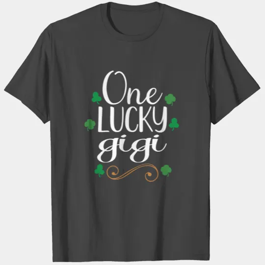 One Lucky Gigi T Shirts - St patrick Grandma gifts