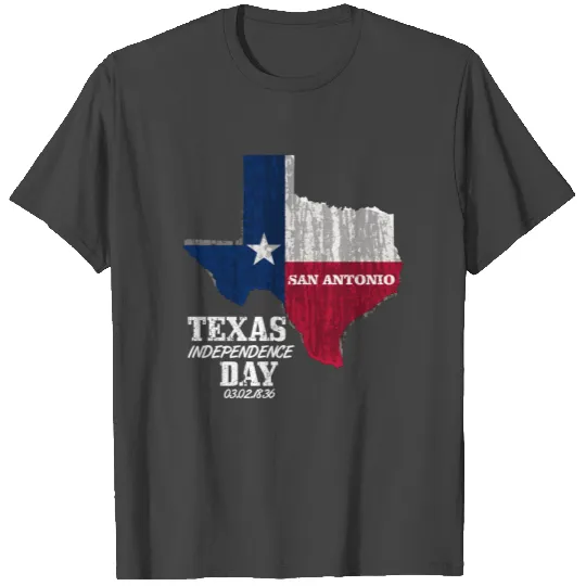TEXAS INDEPENDENCE DAY 1836 SAN ANTONIO TX T Shirts