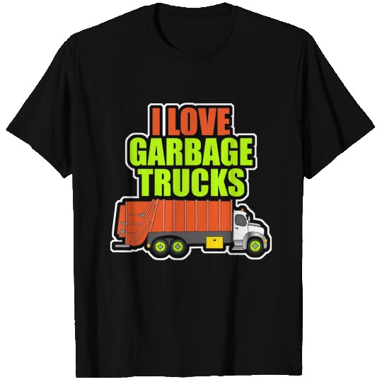 I love garbage trucks T Shirts