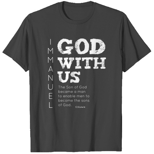 Immanuel God with us The real meaning of Christma T Shirts