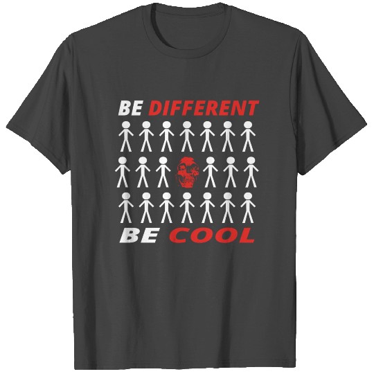 BE DIFFERENT anders cool geschenk skull totenkopf T Shirts