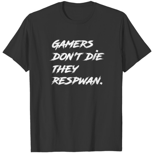 New Design Gamers Quotes Best Seller T-shirt