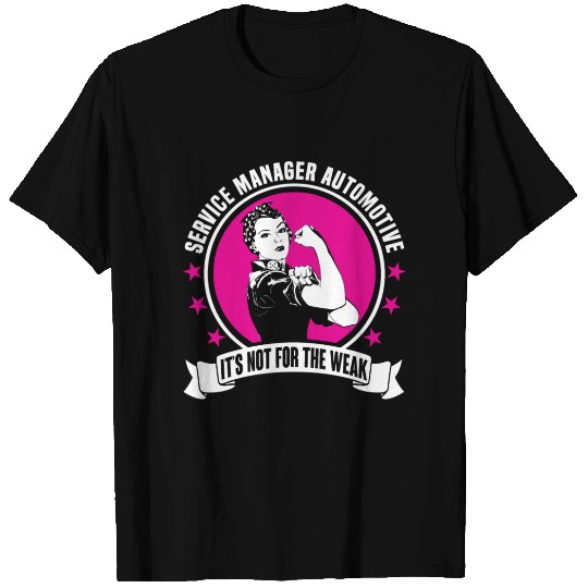 Service Manager Automotive T Shirts