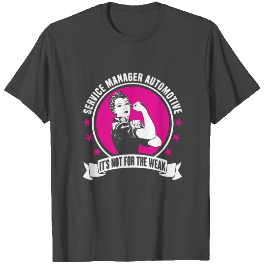 Service Manager Automotive T Shirts