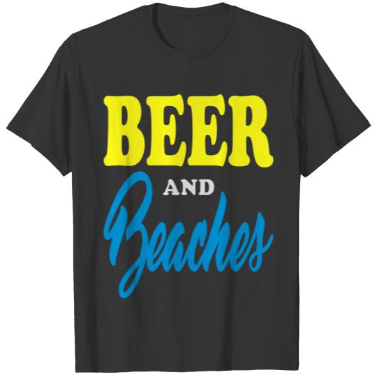 Beer and Beaches Funny Vacation T Shirts
