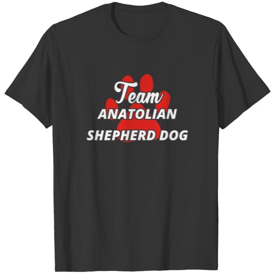 Hund hunde Team verein frauchen anatolian shepherd T-shirt