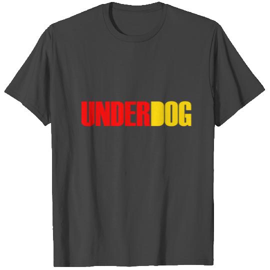 UNDERDOG T Shirts