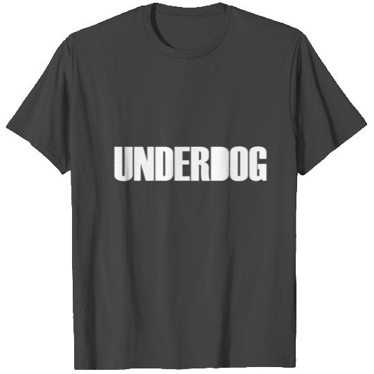 UNDERDOG T Shirts