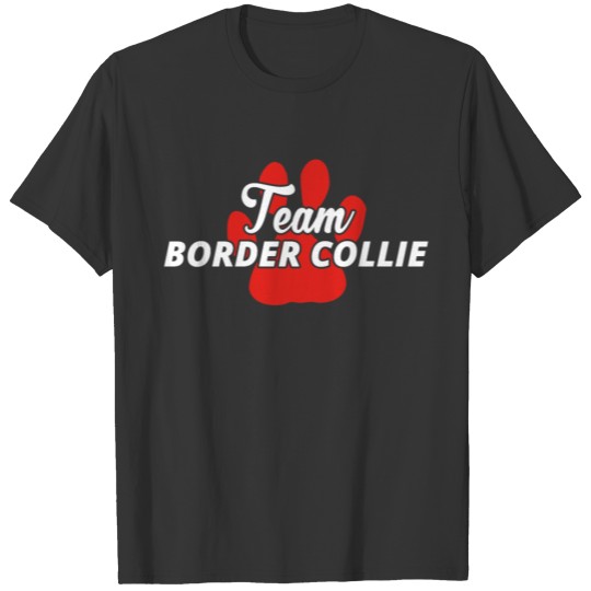 Hund hunde Team verein frauchen border collie T-shirt
