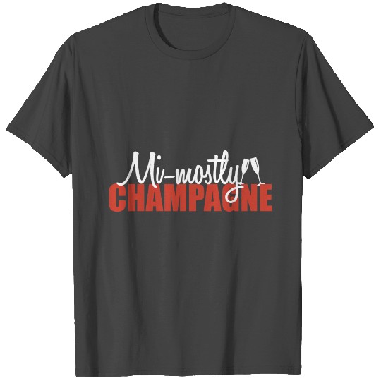 Mi mostly champagne T Shirts
