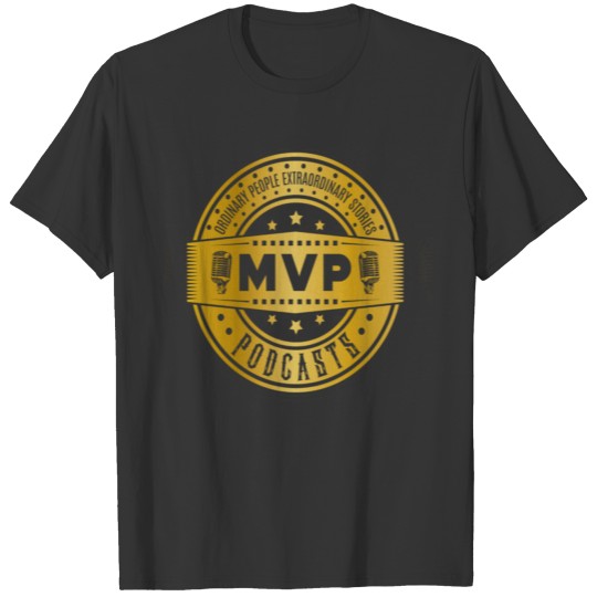 Mvp Podcast T-shirt