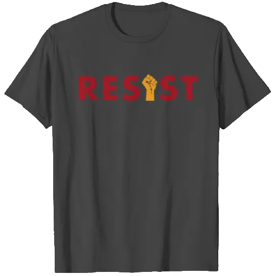 Resist Fist T Shirts