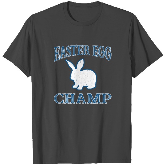 Easter Egg Champ Bunny Pascha Holiday Funny T Shirts