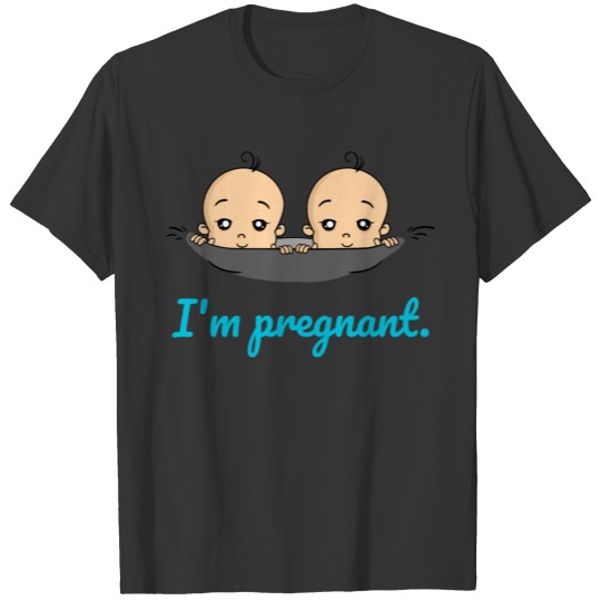I'm pregnant Twins Baby Pregnancy Birth T-shirt