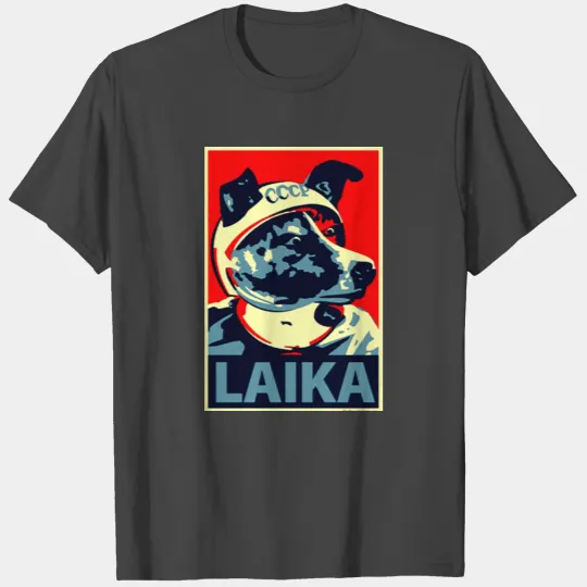 Laika first animal to orbit the Earth T Shirts