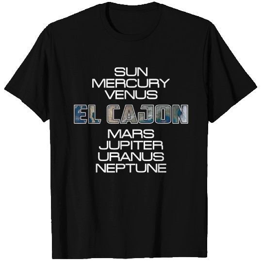 Solar System Planet Earth El Cajon Gift T Shirts