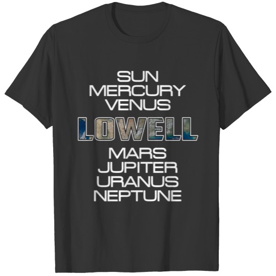 Solar System Planet Earth Lowell Gift T Shirts