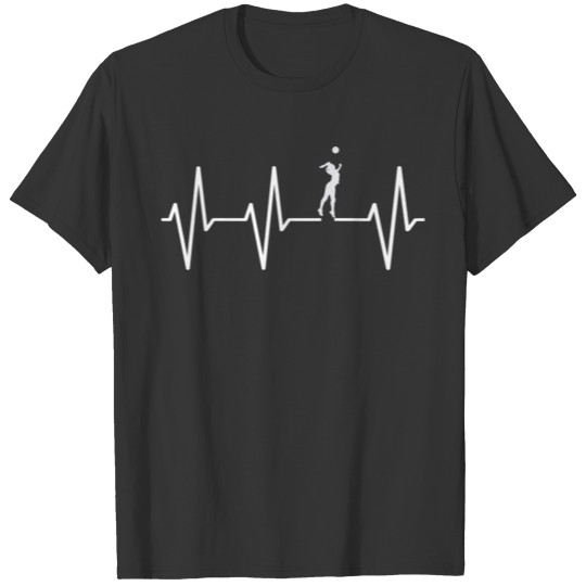 My heart beats for volleyball! heartbeat gift T-shirt