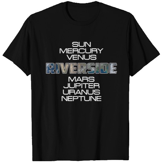 Solar System Planet Earth Riverside Gift T Shirts