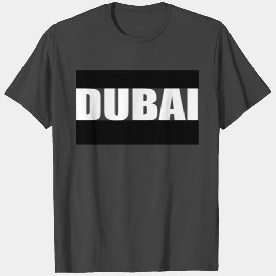 DUBAI T Shirts
