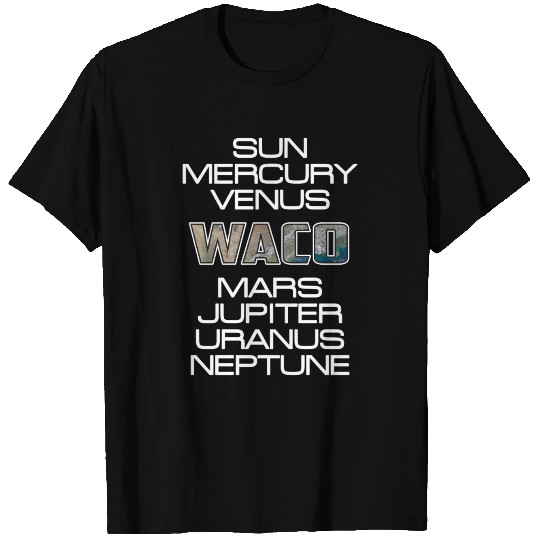 Solar System Planet Earth Waco Gift T Shirts