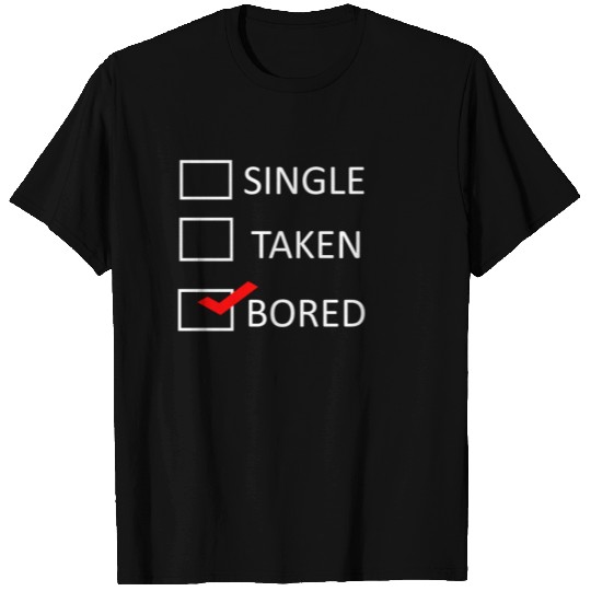 BORED T Shirts