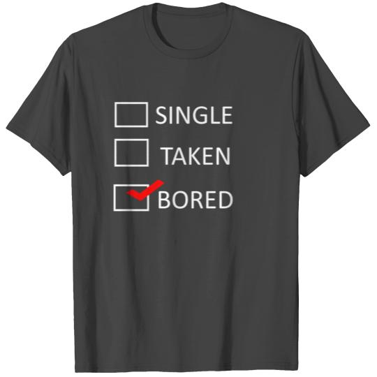 BORED T Shirts