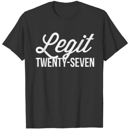 Legit 27 T-shirt