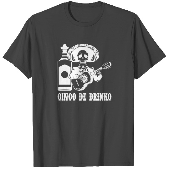 Mariachi Skeleton Cinco De Drinko Funny Mexican T Shirts