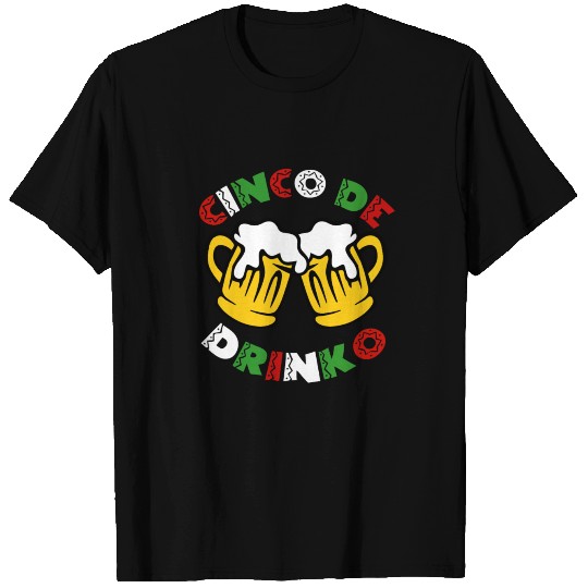 Cinco De Drinko T Shirts - Funny Beer Drinking