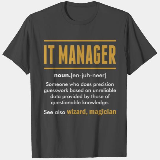 It Manager Wizard Magician T Shirts