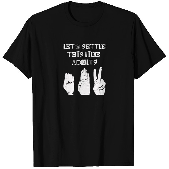 New Rock Paper Scissors Settle this like adults T Shirts