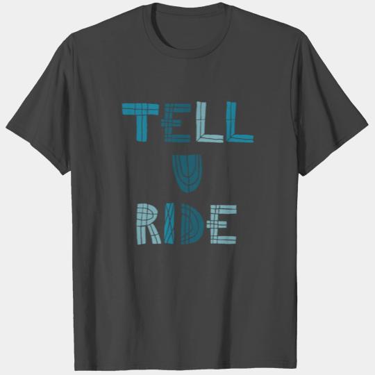 telluride T Shirts