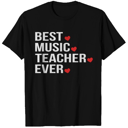 Best Music Teacher Ever T Shirts