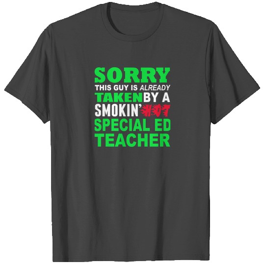 New Design Smokin Hot Special Ed Teacher T Shirts