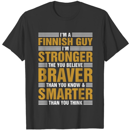 Im A Finnish Guy T-shirt