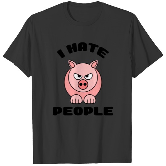I Hate People Funny Pig T Shirts T Shirts Cup Gift