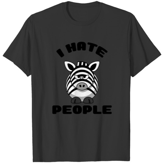 I Hate People Funny Zebra T Shirts T Shirts Cup Gift