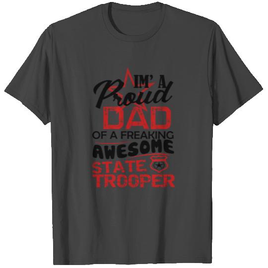 Proud Dad State Trooper Mug T Shirts