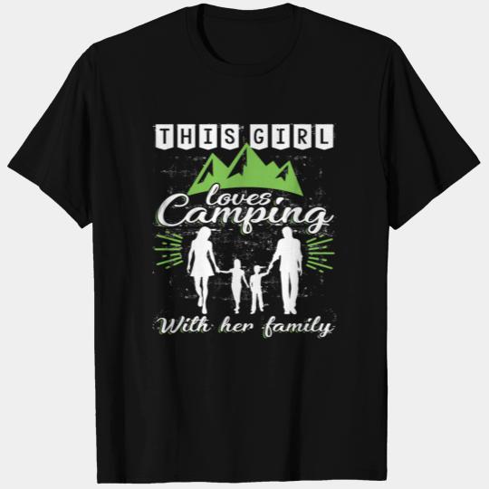 This Girl Loves Camping With Her Family T Shirts
