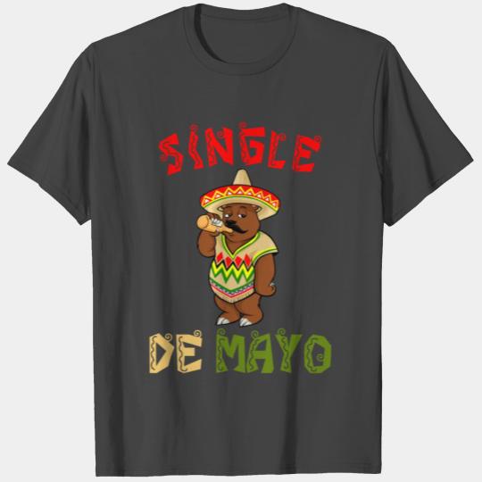 Single De Mayo - California Bear - Cinco De Mayo T Shirts