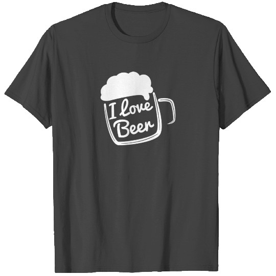 I love beer Funny T Shirts