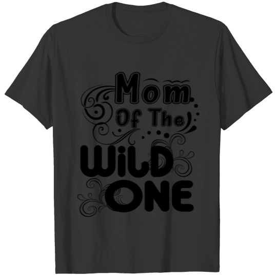 Mom Mug - Mom Of The Wild One Coffee Mug T-shirt