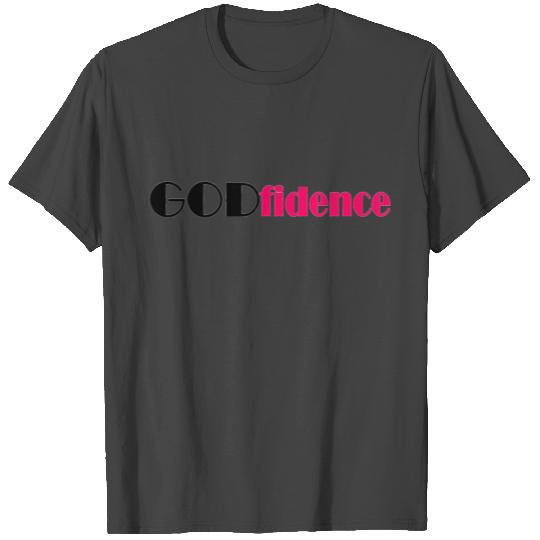 Godfidence T Shirts