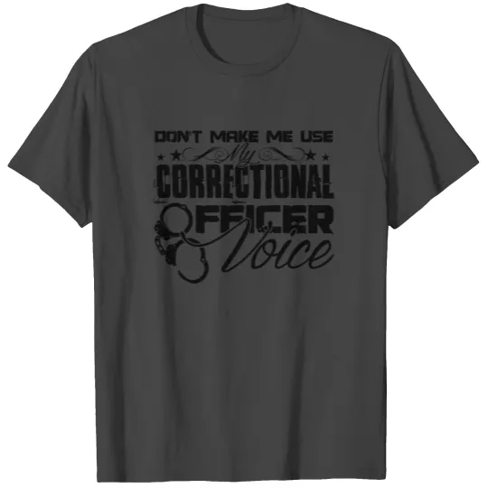 My Correctional Officer Voice Mug T Shirts