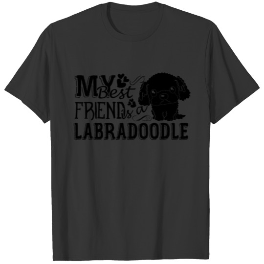 My Best Friend Is A Labradoodle Mug T-shirt