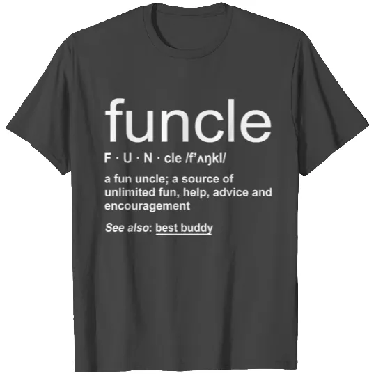 Funcle Funny Definition T Shirts