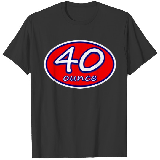 40 Ounce Racer Skate Logo Skate/Surfwear T-shirt